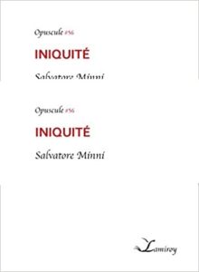 Iniquité – Salvatore Minni – Éditions Lamiroy